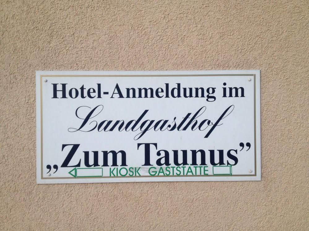 Landgasthof Zum Taunus Hotel Ober-Mörlen Kültér fotó